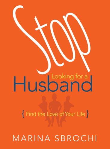 stop looking for a husband